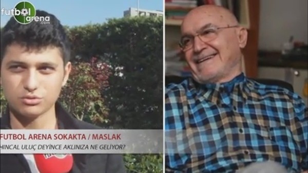 Hıncal Uluç deyince aklınıza ne geliyor?