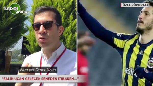 Salih Uçan'ın menajeri Ömer Uzun: 'Salih gelecek sezondan itibaren...'