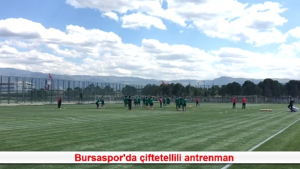 Bursaspor'da çiftetellili antrenman
