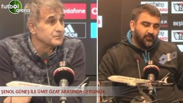 Şenol Güneş ile Ümit Özat arasında gerginlik