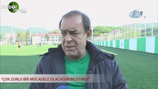 Yücel İldiz: ''Çok zorlu bir mücadele olacağını biliyoruz.''