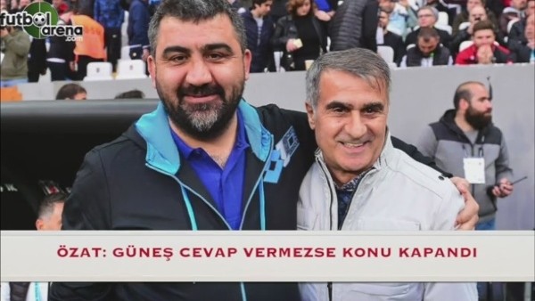 Ümit Özat: "Şenol Güneş konusu kapanmıştır"