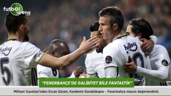 Ercan Güven: 'Fenerbahçe'de galibiyet bile fantastik!'