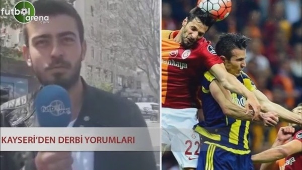 Kayseri'den derbi yorumları