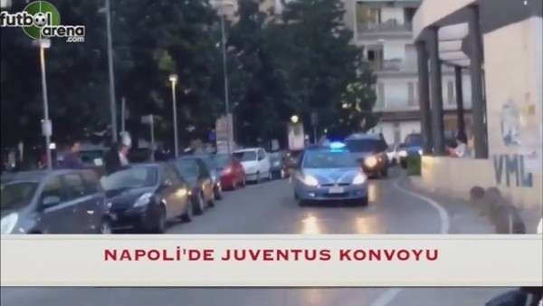 Napoli'de Juventus konvoyu