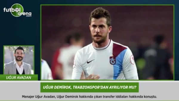 Uğur Demirok, Trabzonspor'dan ayrılıyor mu?