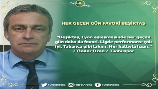 Önder Özen: "Beşiktaş tabanca gibi takım"