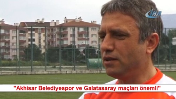 Mutlu Topçu: 'Akhisar Belediyespor ve Galatasaray maçları önemli'