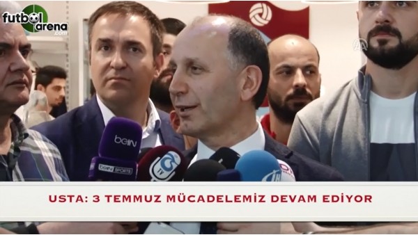 Muharrem Usta: "3 Temmuz mücadelemiz devam ediyor"