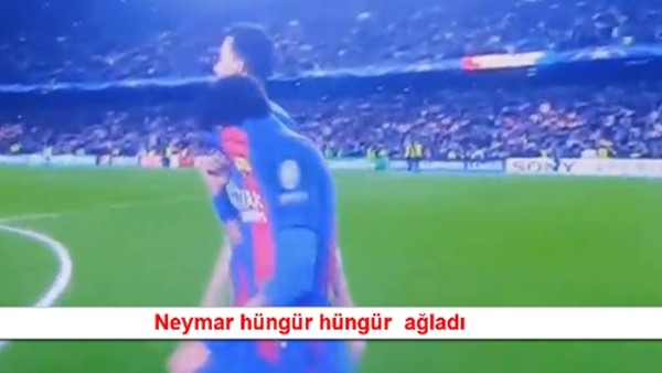 Neymar hüngür hüngür ağladı!