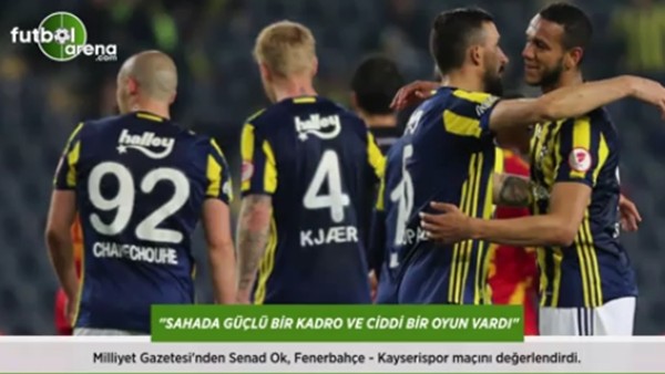 Senad Ok: 'Sahada güçlü bir kadro ve ciddi bir oyun vardı.'