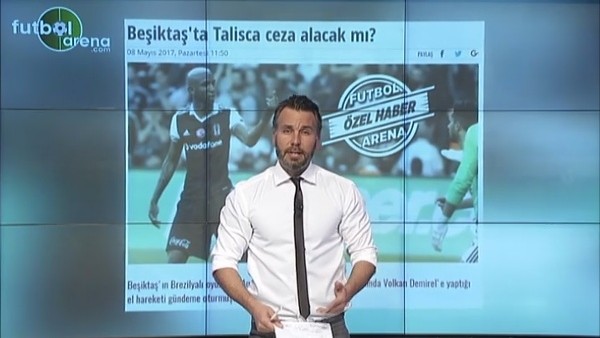 Beşiktaş'ta Talisca ceza alacak mı?