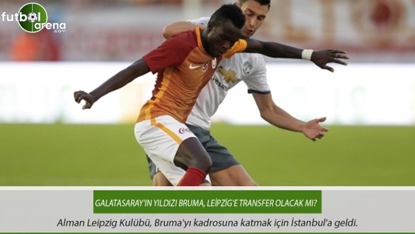Galatasaray'ın yıldızı Bruma, Leipzig'e transfer olacak mı?