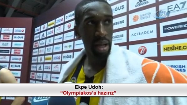 Ekpe Udoh: "Olympiakos'a hazırız"