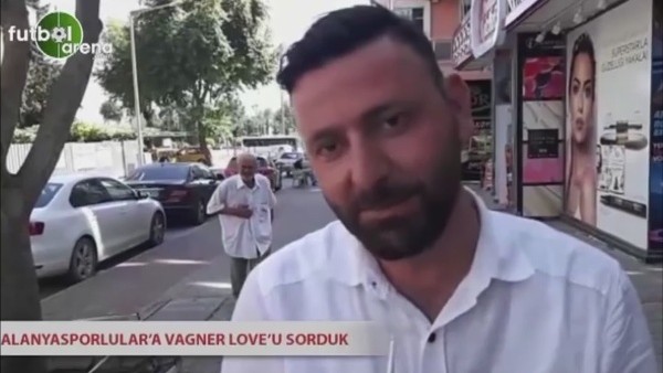 Alanyalı taraftarlar Vagner Love için ne dedi?