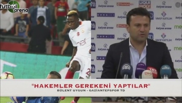 Bülent Uygun: "Hakemler gerekeni yaptılar"