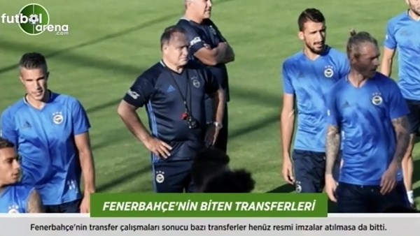Fenerbahçe'nin biten transferleri