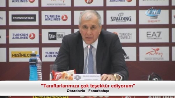 Obradovic: "Taraftarlarımıza çok teşekkür ediyorum"