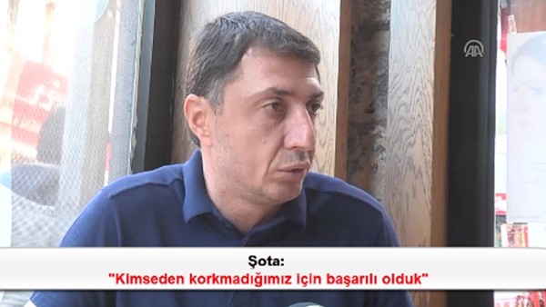 Şota: 'Kimseden korkmadığımız için başarılı olduk'