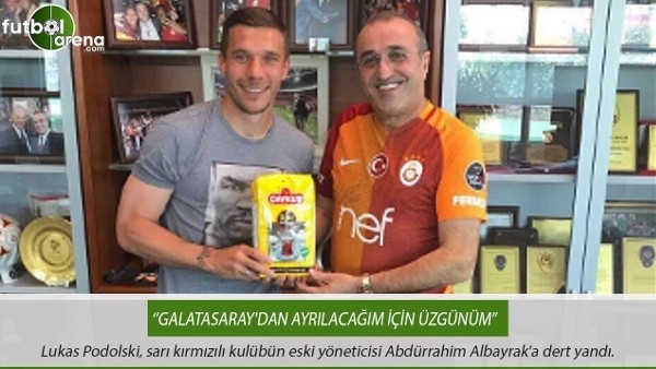 Podolski, Albayrak'a dert yandı: 'Üzgünüm'