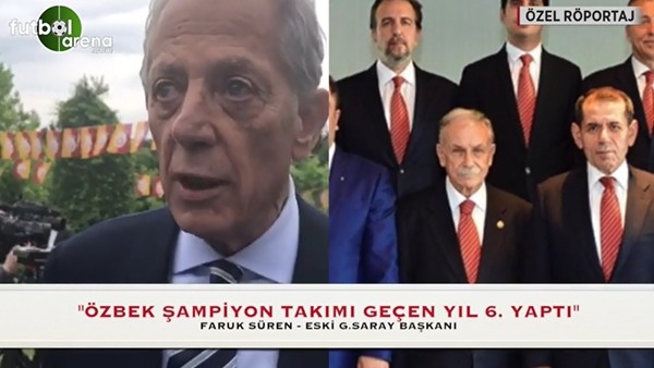Faruk Süren: "Özbek şampiyon takımı geçen yıl 6. yaptı"