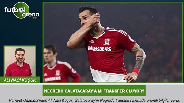 Negredo, Galatasaray'a mı transfer oluyor?