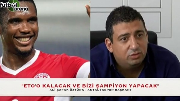 Antalyaspor, Samuel Eto'o'yu satmıyor