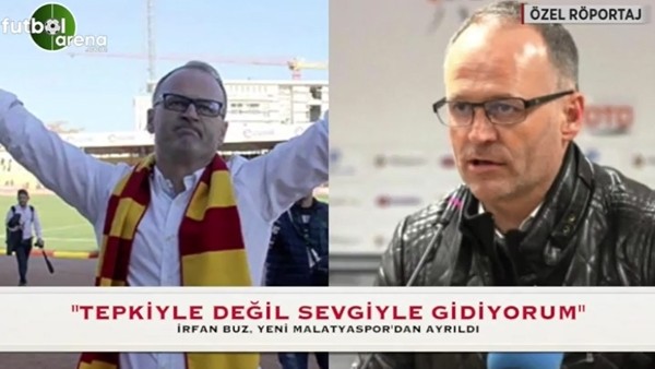 İrfan Buz: "Tepkiyle değil, sevgiyle gidiyorum"