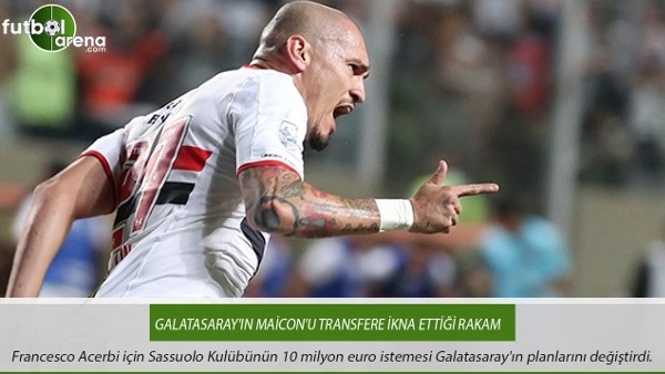 Galatasaray'ın Maicon'u transfere ikna ettiği rakam
