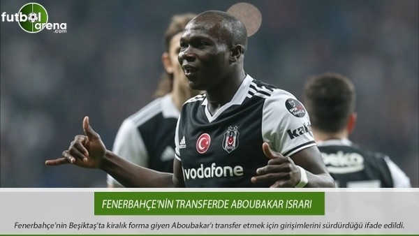 Fenerbahçe'nin transferde Aboubakar ısrarı