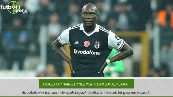 Beşiktaş'ın Aboubakar transferinde Porto'dan şok açıklama!