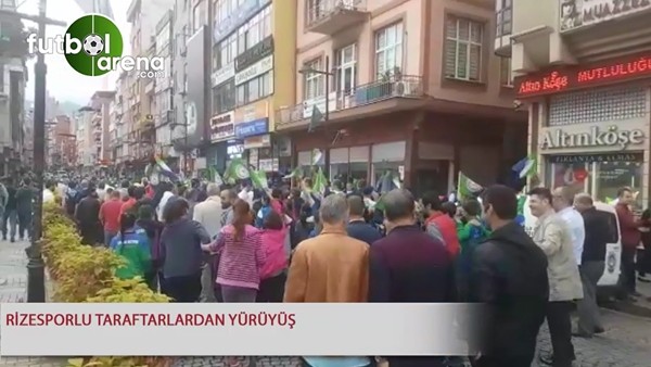 Ri̇zesporlu taraftarlardan yürüyüş