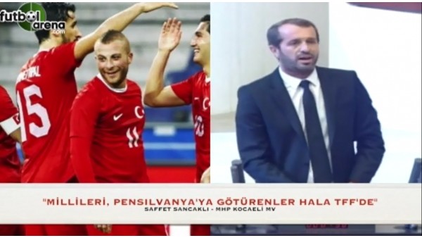 "Millileri, Pensillvanya'ya götürenler hala TFF'de"
