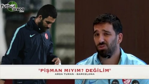 Arda Turan: "Pişman değilim!"