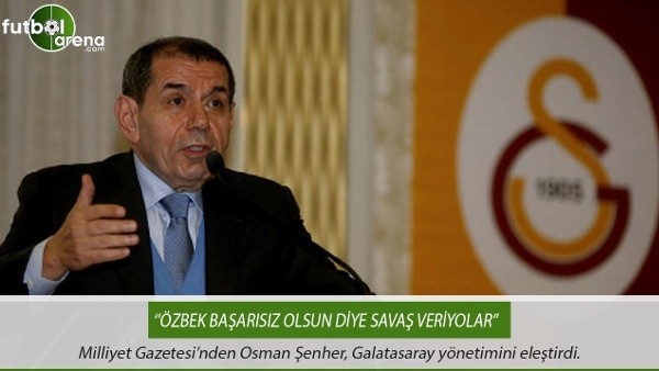 Osman Şenher: ''Özbek başarısız olsun diye savaş veriyorlar''