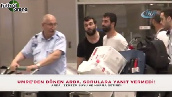 Arda Turan, Umreden döndü
