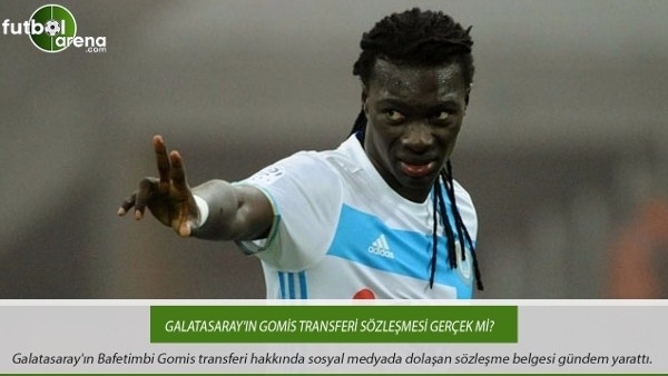 Galatasaray'ın Gomis transferi sözleşmesi gerçek mi?