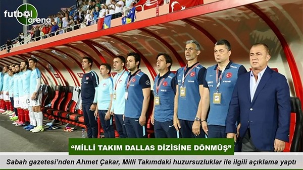 Ahmet Çakar: "Milli Takım Dallas dizisine dönmüş"