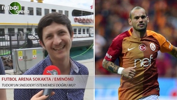 Tudor'un Sneijder'i istememesi doğru mu?