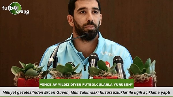 Ercan Güven: " Önce Ay-Yıldız diyen futbolcularla yürüsün"