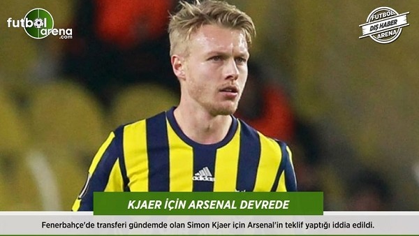 Kjaer için Arsenal devrede