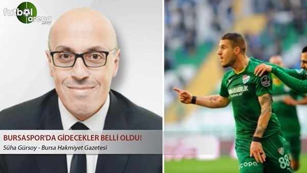 Bursaspor'da gidecek oyuncular belli oldu