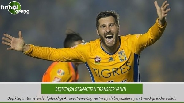 Beşiktaş'a Gignac'tan transfer yanıtı