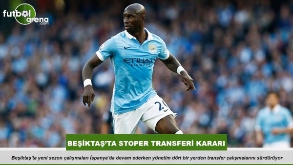 Beşiktaş'ta stoper transferi kararı