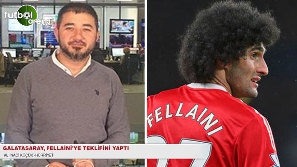 Galatasaray, Fellaini'ye teklifini yaptı