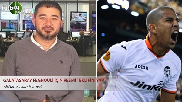 Galatasaray Feghouli için resmi teklifini yaptı