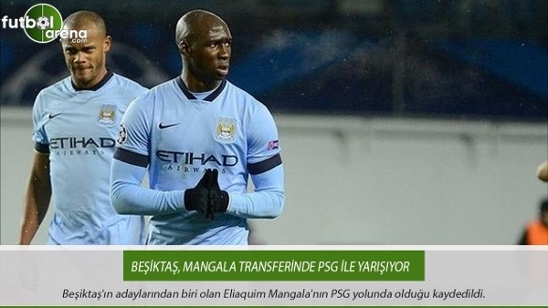 Beşiktaş, Mangala transferinde PSG ile yarışıyor