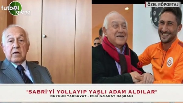 "Sabri, Galatasaray'da hala oynardı"
