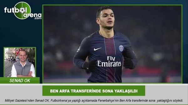 Fenerbahçe, Ben Arfa'da sona yaklaştı