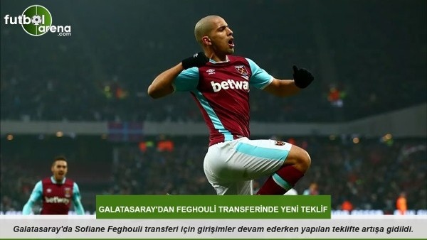 Galatasaray'dan Sofiane Feghouli transferinde yeni teklif